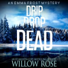Drip_Drop_Dead