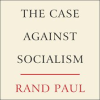 The_Case_Against_Socialism