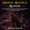 Growing_Marijuana_Mastery