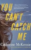 You_can_t_catch_me