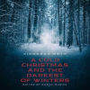 A_Cold_Christmas_and_the_Darkest_of_Winters