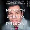 Mr__Smith_Goes_to_Prison