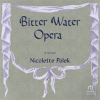 Bitter_Water_Opera