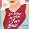 Six_Ways_to_Write_a_Love_Letter