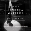 Why_Sinatra_Matters