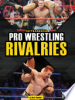 Outrageous_pro_wrestling_rivalries
