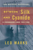 Between_silk_and_cyanide___a_codemaker_s_war__1941-1945___Leo_Marks