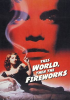 This_World__Then_the_Fireworks