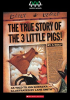 The_True_Story_Of_The_3_Little_Pigs