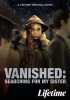 Vanished__Searching_for_My_Sister