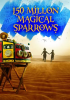 150_Million_Magical_Sparrows