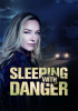 Sleeping_With_Danger
