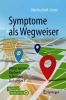 Symptome_als_Wegweiser
