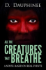 All_the_Creatures_that_Breathe