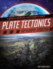 Plate_Tectonics_Reshape_Earth_