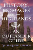 History__Homages_and_the_Highlands__An_Outlander_Guide