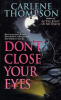 Don_t_Close_Your_Eyes