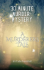 30_Minute_Murder-Mystery__A_Murderers_Tale