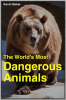 The_World_s_Most_Dangerous_Animals