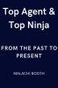 Top_Agent___Top_Ninja__From_the_Past_to_Present
