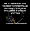 The_All-Seeing_Eyes_of_AI__Unveiling_the_Potential_and_Challenges_of_Artificial_Intelligence_in_Unve