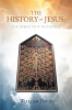 THE_HISTORY_OF_JESUS__THE_BIBLE_IN_A_NUTSHELL
