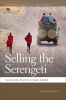 Selling_the_Serengeti