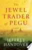 The_jewel_trader_of_Pegu