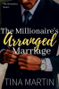 The_Millionaire_s_Arranged_Marriage
