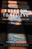 Freedom_to_Believe