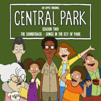 Central_Park_Season_Two__The_Soundtrack_____Songs_in_the_Key_of_Park__Mother_s_Daze___Original_Soundtr