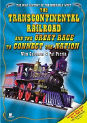 The_Transcontinental_railroad_and_the_great_race_to_connect_the_nation