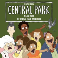 Central_Park_Season_Three__The_Soundtrack_-_The_Central_Track_Sound_Park__A_Matter_of_Life_and_Bo