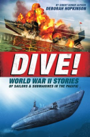 Dive__World_War_II_Stories_of_Sailors___Submarines_in_the_Pacific