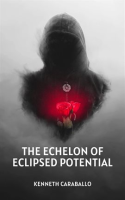 The_Echelon_of_Eclipsed_Potential